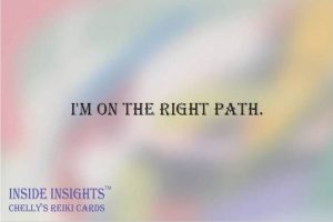 I'm on the right path